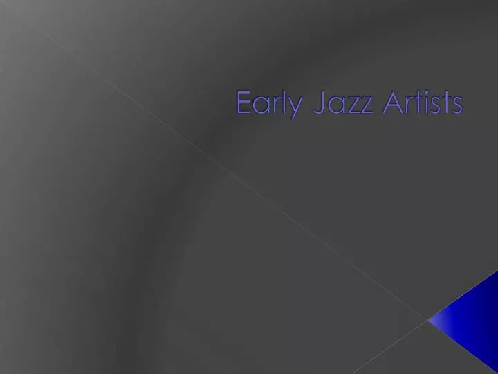 early jazz artists