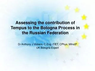 Assessing the contribution of Tempus to the Bologna Process in the Russian Federation