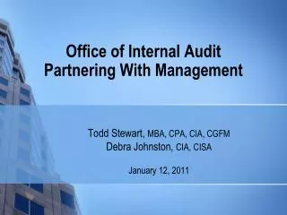 Office of Internal Audit Partnering With Management