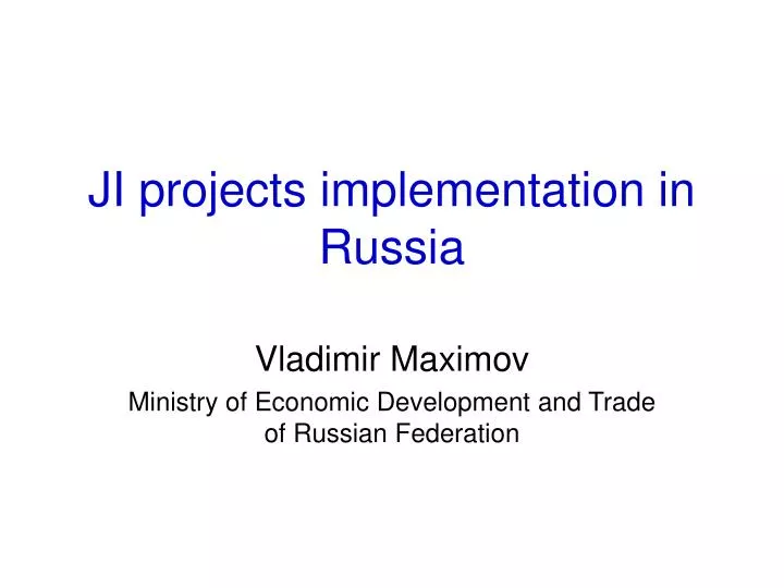 ji projects implementation in russia