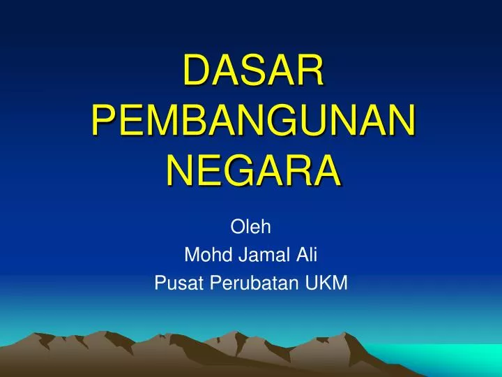 dasar pembangunan negara