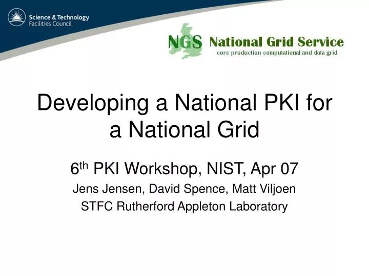 developing a national pki for a national grid