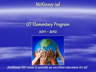 McKinney isd GT Elementary Program 2011 - 2012