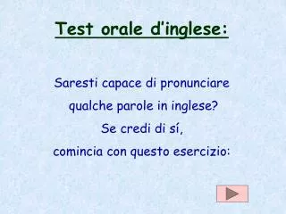 Test orale d’inglese: