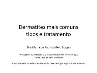 Dermatites mais comuns tipos e tratamento