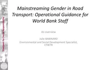 Mainstreaming Gender in Road Transport: Operational Guidance for World Bank Staff