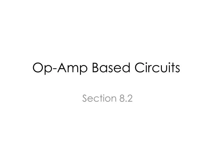 op amp based circuits
