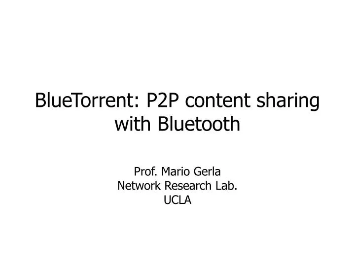 bluetorrent p2p content sharing with bluetooth