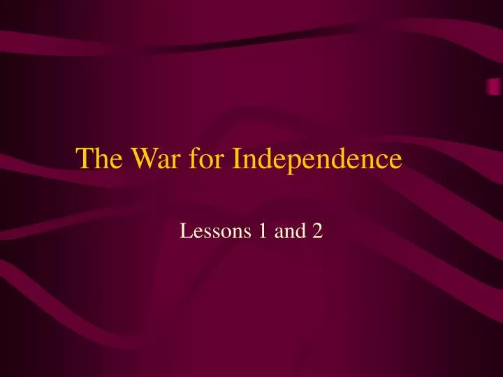 the war for independence