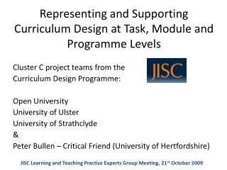 Representing and Supporting Curriculum Design at Task, Module and Programme Levels
