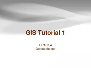 GIS Tutorial 1