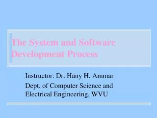 The System and Software Development Process