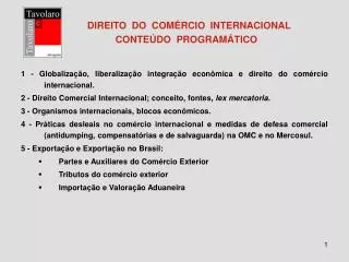 DIREITO DO COMÉRCIO INTERNACIONAL CONTEÚDO PROGRAMÁTICO