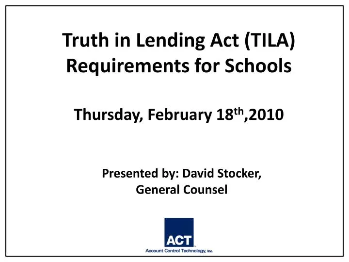 truth in lending act tila requirements for schools thursday february 18 th 2010