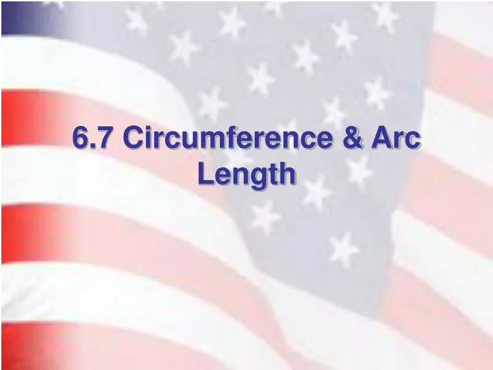 6 7 circumference arc length