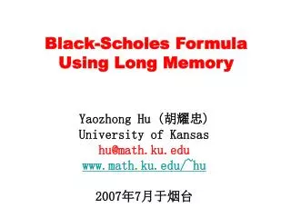 Black-Scholes Formula Using Long Memory