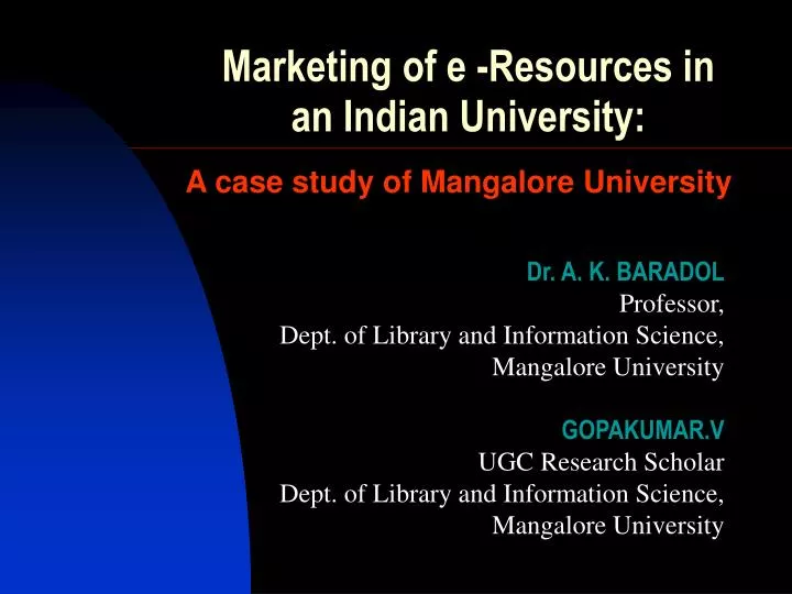 marketing of e resources in an indian university