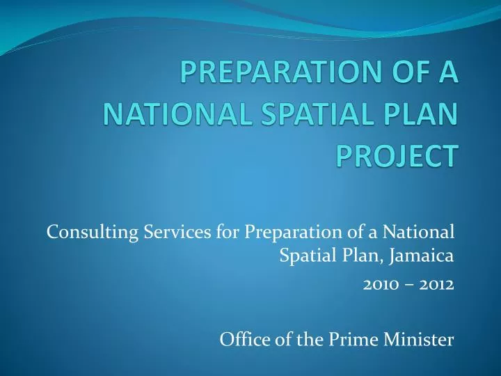preparation of a national spatial plan project