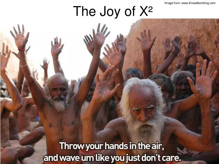 the joy of x