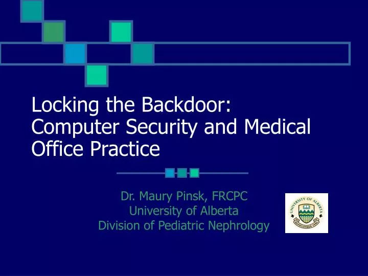 locking the backdoor computer security and medical office practice