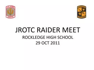 JROTC RAIDER MEET ROCKLEDGE HIGH SCHOOL 29 OCT 2011