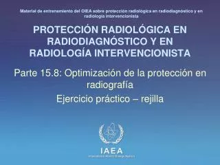 protecci n radiol gica en radiodiagn stico y en radiolog a intervencionista