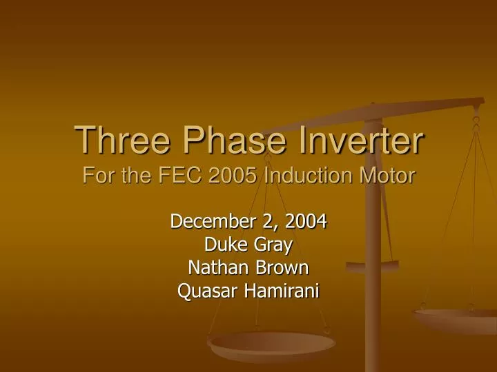 three phase inverter for the fec 2005 induction motor