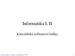 Informatika I, II - slide 1