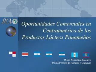 Oportunidades Comerciales en Centroamérica de los Productos Lácteos Panameños
