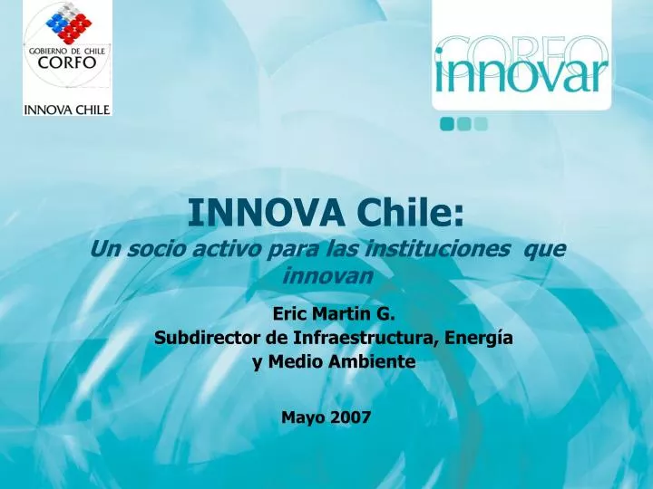 innova chile un socio activo para las instituciones que innovan