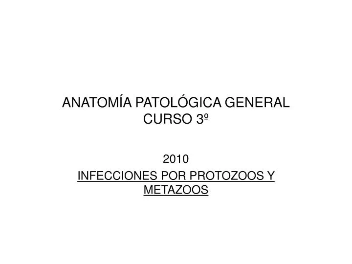 anatom a patol gica general curso 3