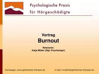Vortrag Burnout Referentin: Katja Müller (Dipl.-Psychologin)