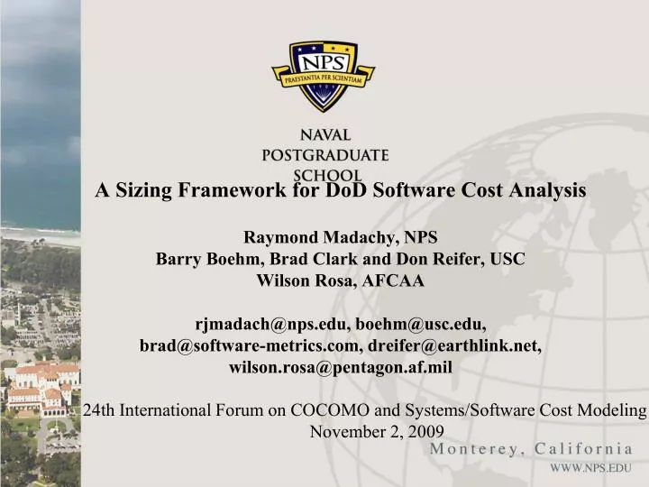 24th international forum on cocomo and systems software cost modeling november 2 2009
