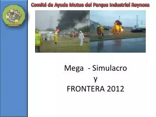Mega - Simulacro y FRONTERA 2012