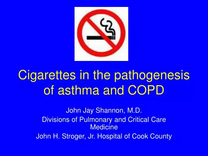 cigarettes in the pathogenesis of asthma and copd