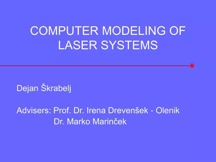 computer modeling of laser systems