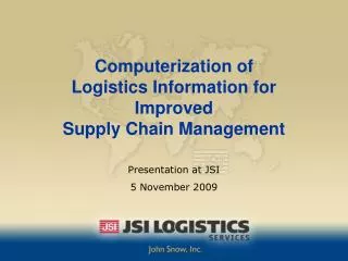 Computerization of Logistics Information for Improved Supply Chain Management