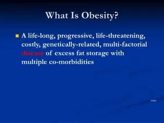 What Is Obesity?