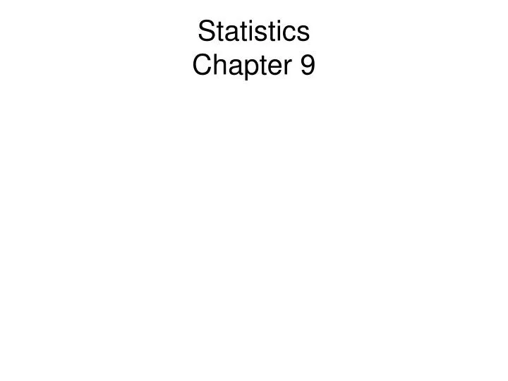 statistics chapter 9