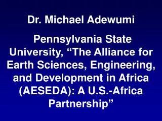 Dr. Michael Adewumi