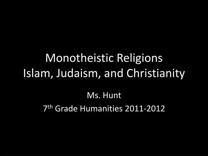 monotheistic religions islam judaism and christianity