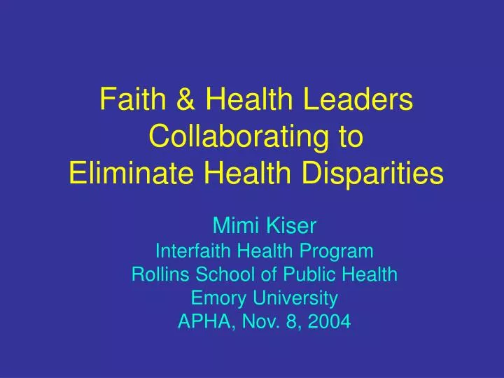 faith health leaders collaborating to eliminate health disparities