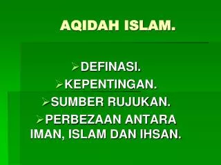 AQIDAH ISLAM.