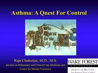 Asthma: A Quest For Control