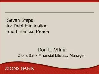 Seven Steps for Debt Elimination and Financial Peace