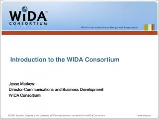 Introduction to the WIDA Consortium