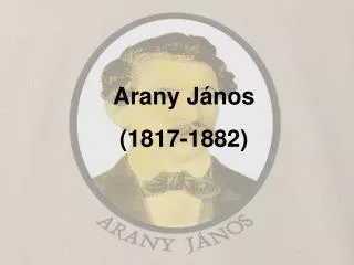Arany János (1817-1882)
