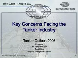 Key Concerns Facing the Tanker Industry