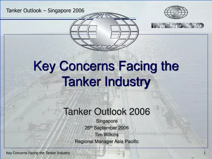 key concerns facing the tanker industry