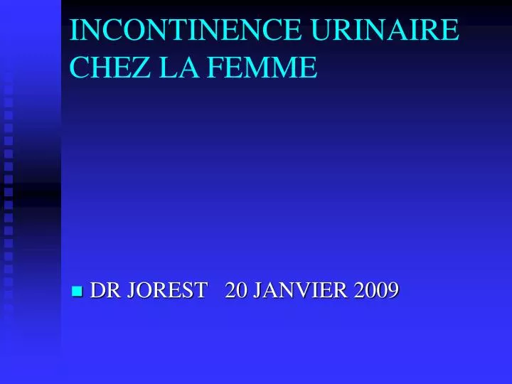 incontinence urinaire chez la femme